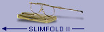 Slimfold II